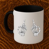 Funny Skeleton Bones Middle Finger Hands Mug