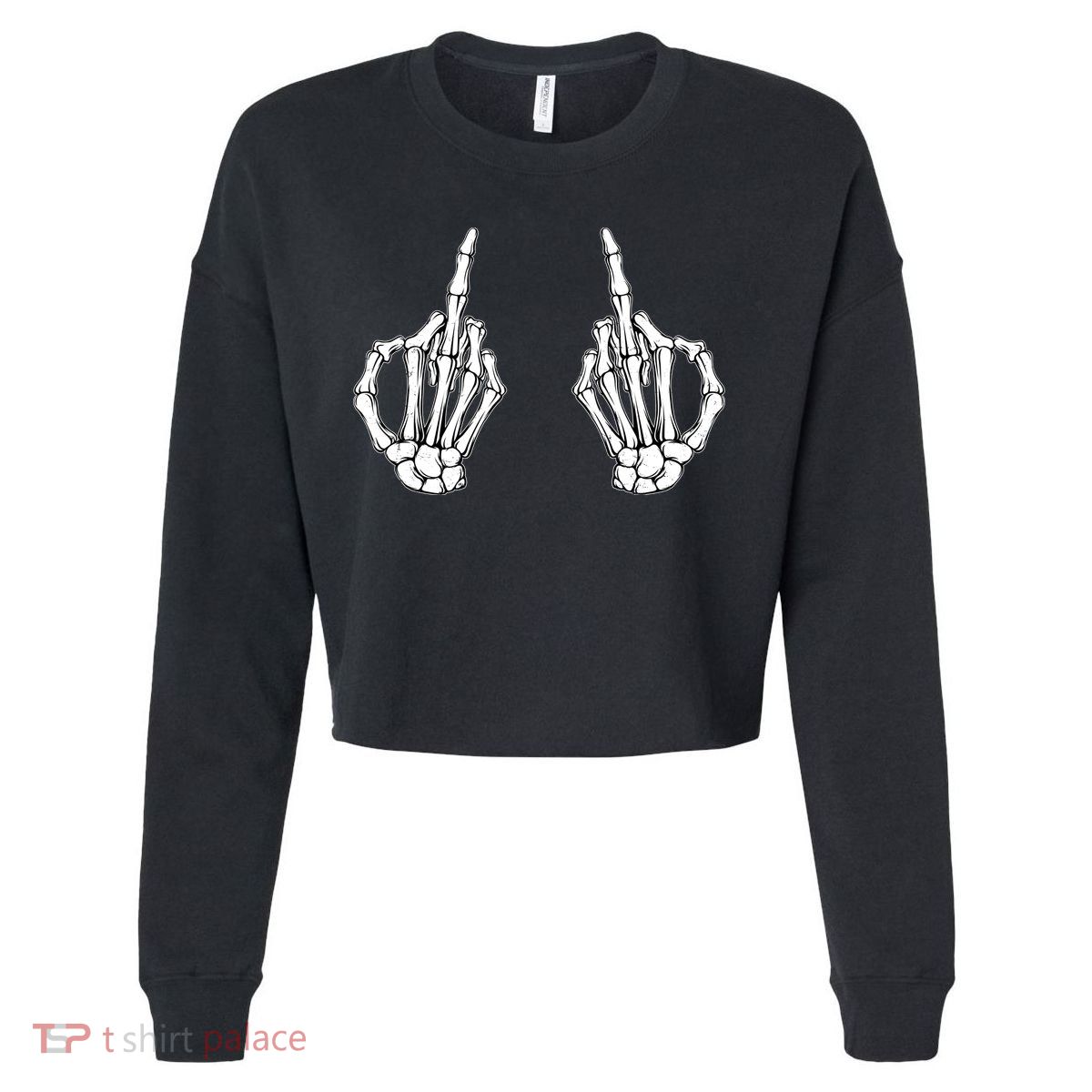 Funny Skeleton Bones Middle Finger Hands Cropped Pullover Crew
