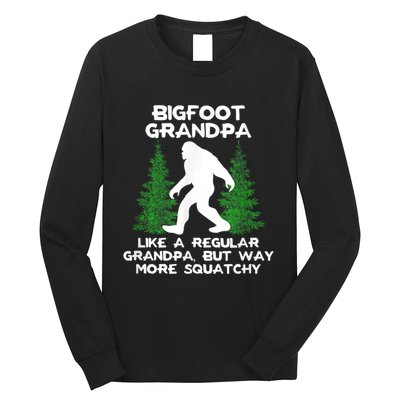 Funny Sasquatch Bigfoot Fathers Day Bigfoot Grandpa Long Sleeve Shirt
