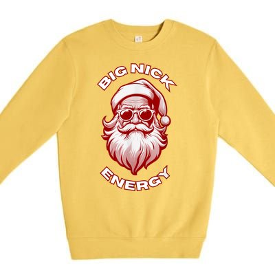 Funny Santa Big Nick Energy Christmas Gift Premium Crewneck Sweatshirt