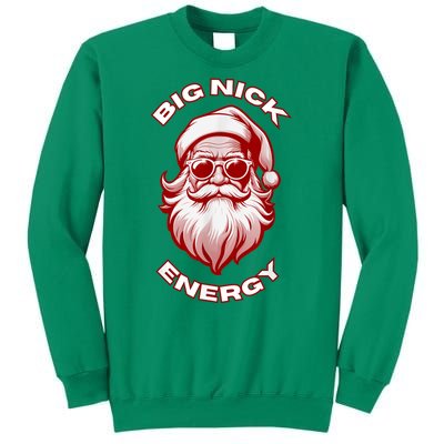 Funny Santa Big Nick Energy Christmas Gift Sweatshirt