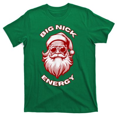 Funny Santa Big Nick Energy Christmas Gift T-Shirt