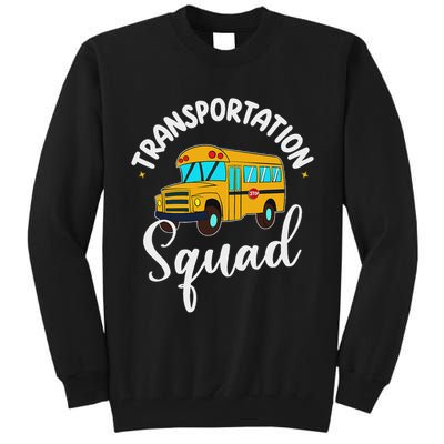 Funny School Bus Driver Back To School Transportation Squad Tall Sweatshirt