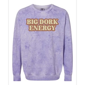 Funny Saying Big Dork Energy 70s Retro Style Colorblast Crewneck Sweatshirt