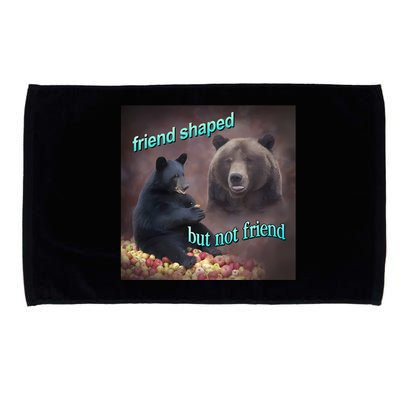 Friend Shaped But Not Friend Bear Microfiber Hand Towel