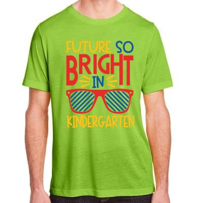 Future So Bright In Kindergarten Sunglasses And Teacher Gift Adult ChromaSoft Performance T-Shirt