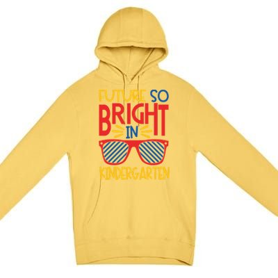 Future So Bright In Kindergarten Sunglasses And Teacher Gift Premium Pullover Hoodie