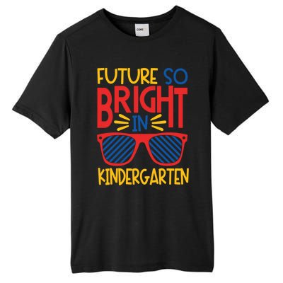 Future So Bright In Kindergarten Sunglasses And Teacher Gift Tall Fusion ChromaSoft Performance T-Shirt