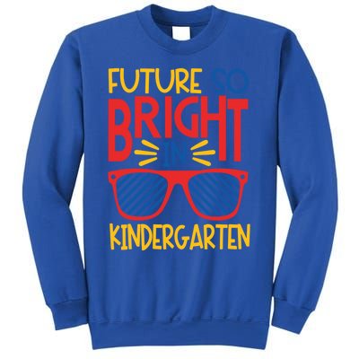 Future So Bright In Kindergarten Sunglasses And Teacher Gift Sweatshirt