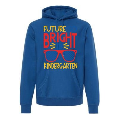 Future So Bright In Kindergarten Sunglasses And Teacher Gift Premium Hoodie