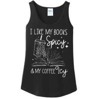 Funny Spicy Books I Like My Books Spicy And My Coffee Icy Ladies Essential Tank