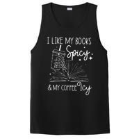 Funny Spicy Books I Like My Books Spicy And My Coffee Icy PosiCharge Competitor Tank