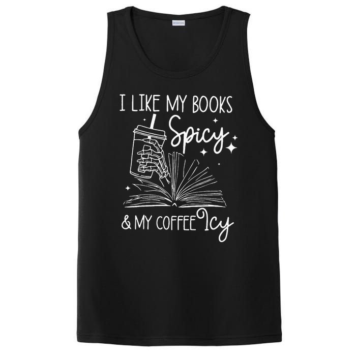 Funny Spicy Books I Like My Books Spicy And My Coffee Icy PosiCharge Competitor Tank