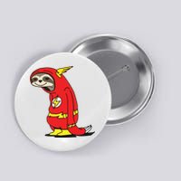 Flash Sloth Cool Nerd Gift For Him Button