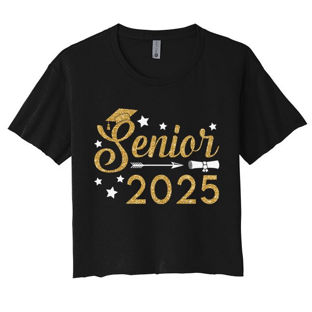 Funny Senior Class Of 2025 College Graduation Gift For Women's Crop Top Tee