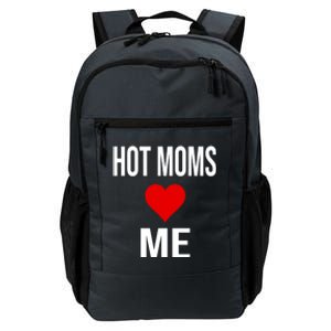 Funny Self Confidence Trolling Red Heart Hot Moms Love Me Gift Daily Commute Backpack