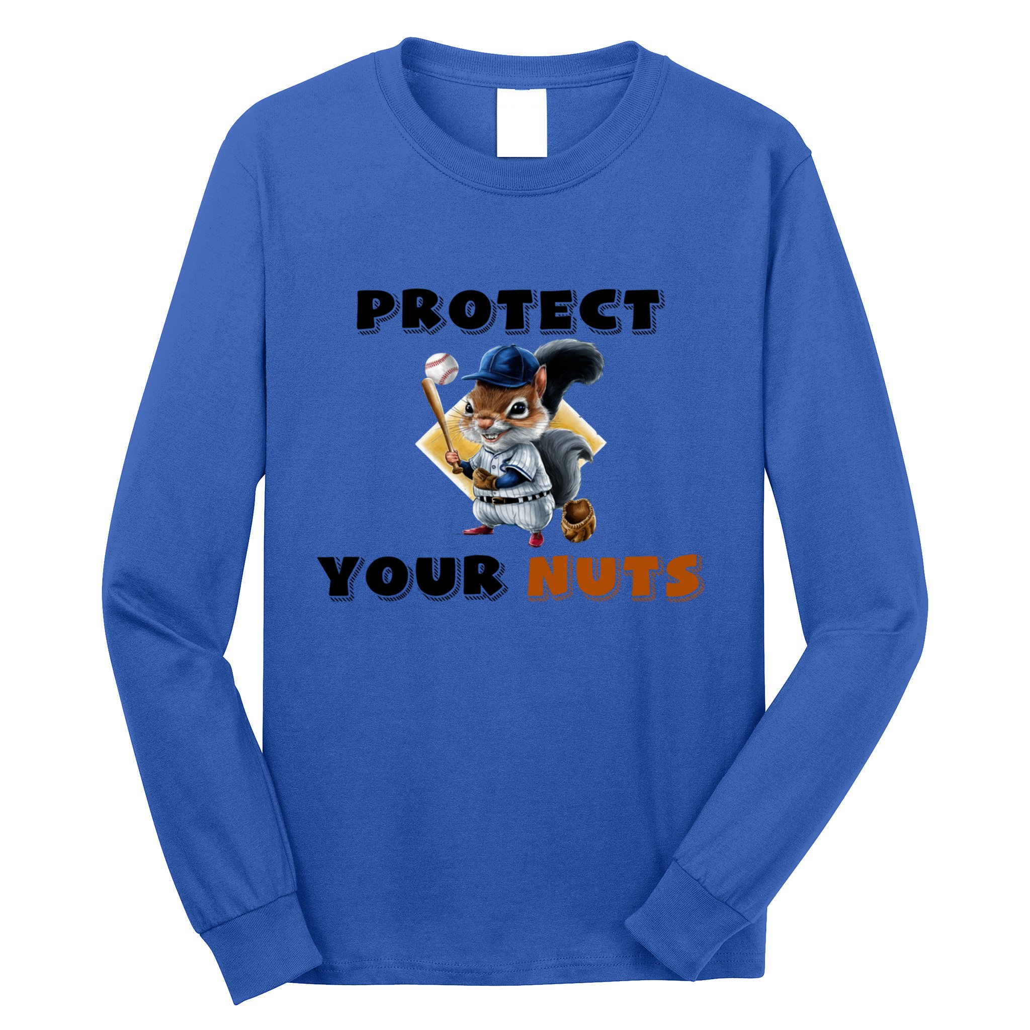 Funny Squirrel Catcher Protect Your Nuts Baseball Gift Long Sleeve Shirt