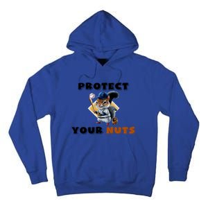 Funny Squirrel Catcher Protect Your Nuts Baseball Gift Tall Hoodie