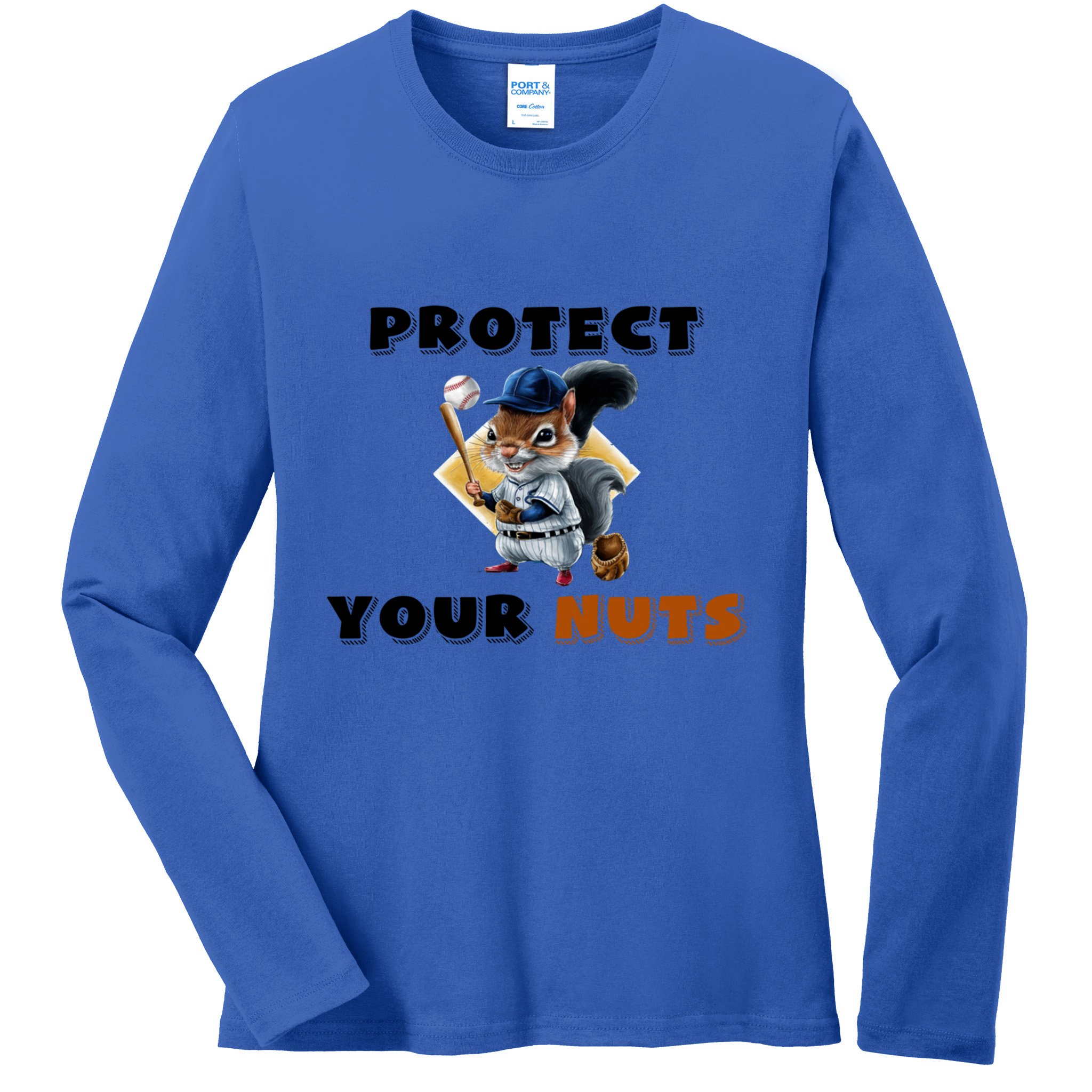 Funny Squirrel Catcher Protect Your Nuts Baseball Gift Ladies Long Sleeve Shirt