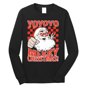 Funny Santa Christmas Holiday Spirit Yo Yo Yo Design Long Sleeve Shirt