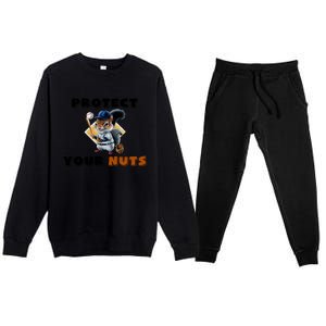 Funny Squirrel Catcher Protect Your Nuts Baseball Gift Premium Crewneck Sweatsuit Set