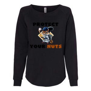 Funny Squirrel Catcher Protect Your Nuts Baseball Gift Womens California Wash Sweatshirt