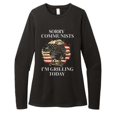 Funny Sorry Communists IM Grilling Today Womens CVC Long Sleeve Shirt