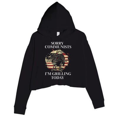 Funny Sorry Communists IM Grilling Today Crop Fleece Hoodie