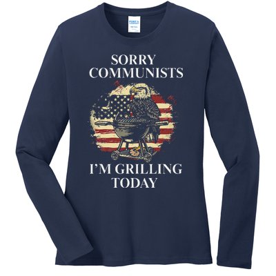 Funny Sorry Communists IM Grilling Today Ladies Long Sleeve Shirt