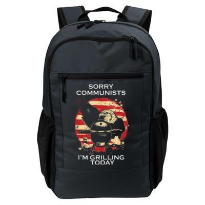 Funny Sorry Communists IM Grilling Today Daily Commute Backpack