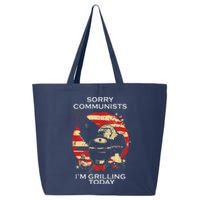 Funny Sorry Communists IM Grilling Today 25L Jumbo Tote