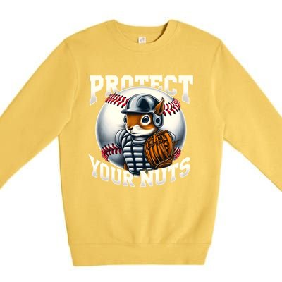 Funny Squirrel Catcher Protect Your Nuts Baseball Lover Gift Premium Crewneck Sweatshirt