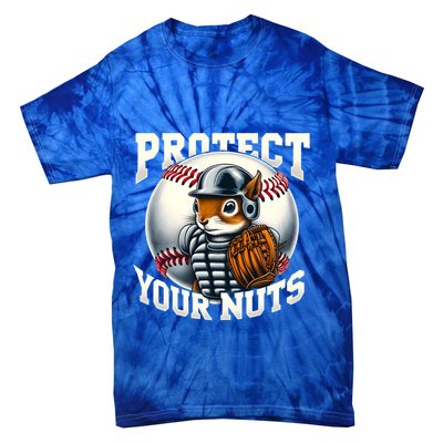 Funny Squirrel Catcher Protect Your Nuts Baseball Lover Gift Tie-Dye T-Shirt