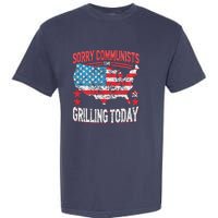 Funny Sorry Communists IM Grilling Today Garment-Dyed Heavyweight T-Shirt