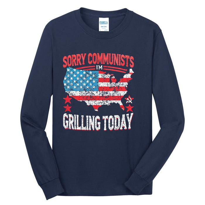 Funny Sorry Communists IM Grilling Today Tall Long Sleeve T-Shirt