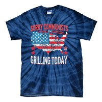 Funny Sorry Communists IM Grilling Today Tie-Dye T-Shirt