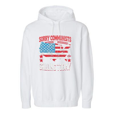 Funny Sorry Communists IM Grilling Today Garment-Dyed Fleece Hoodie