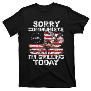 Funny Sorry Communists IM Grilling Today T-Shirt