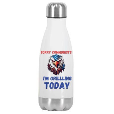 Funny Sorry Communists IM Grilling Today Stainless Steel Insulated Water Bottle