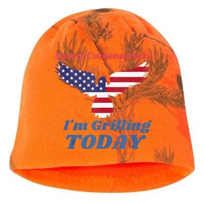 Funny Sorry Communists IM Grilling Today Kati - Camo Knit Beanie