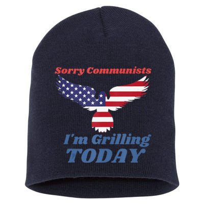 Funny Sorry Communists IM Grilling Today Short Acrylic Beanie