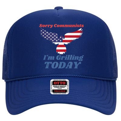 Funny Sorry Communists IM Grilling Today High Crown Mesh Back Trucker Hat