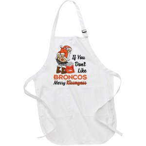 Funny Santa Claus Merry Kiss My Ass If You Dont Like Broncos Merry Christmas Full-Length Apron With Pockets