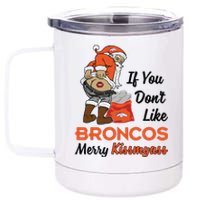 Funny Santa Claus Merry Kiss My Ass If You Dont Like Broncos Merry Christmas 12 oz Stainless Steel Tumbler Cup