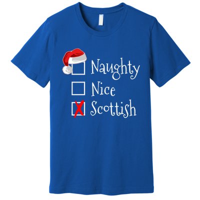 Funny Scottish Christmas Gift Scotland Naughty Nice Premium T-Shirt