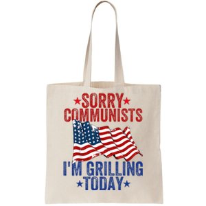 Funny Sorry Communists IM Grilling Today Tote Bag