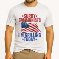 Funny Sorry Communists IM Grilling Today Cooling Performance Crew T-Shirt