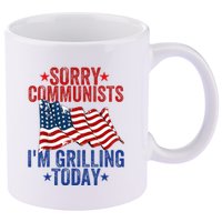 Funny Sorry Communists IM Grilling Today 11oz C Handle Ceramic Mug