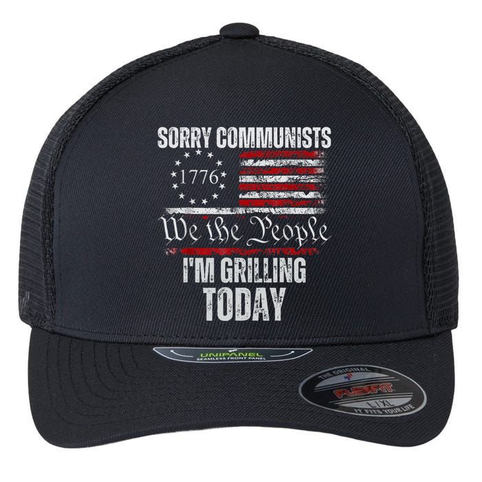 Funny Sorry Communists IM Grilling Today American Flag Flexfit Unipanel Trucker Cap