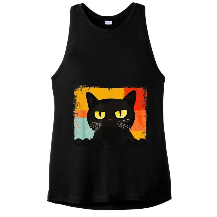 Funny Silly Cat Oops My Bad Not Really Sarcastic Saying Cat Ladies PosiCharge Tri-Blend Wicking Tank